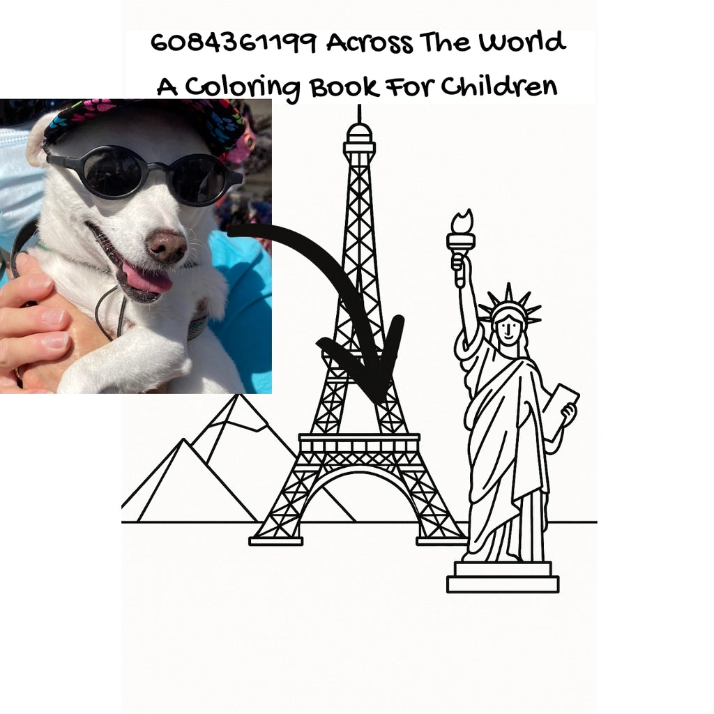 6084361199 Across The World: A Coloring Book For Children