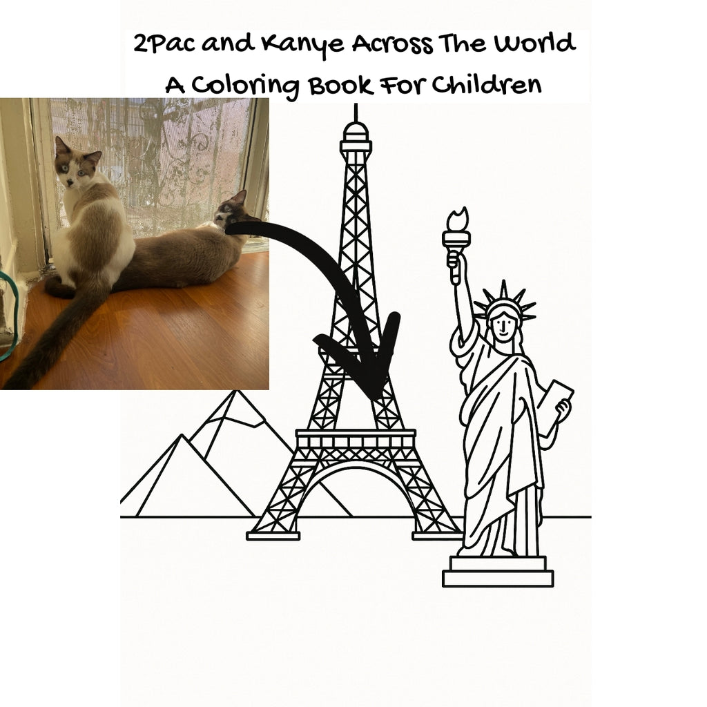 2Pac and Kanye Across The World: A Coloring Book For Children