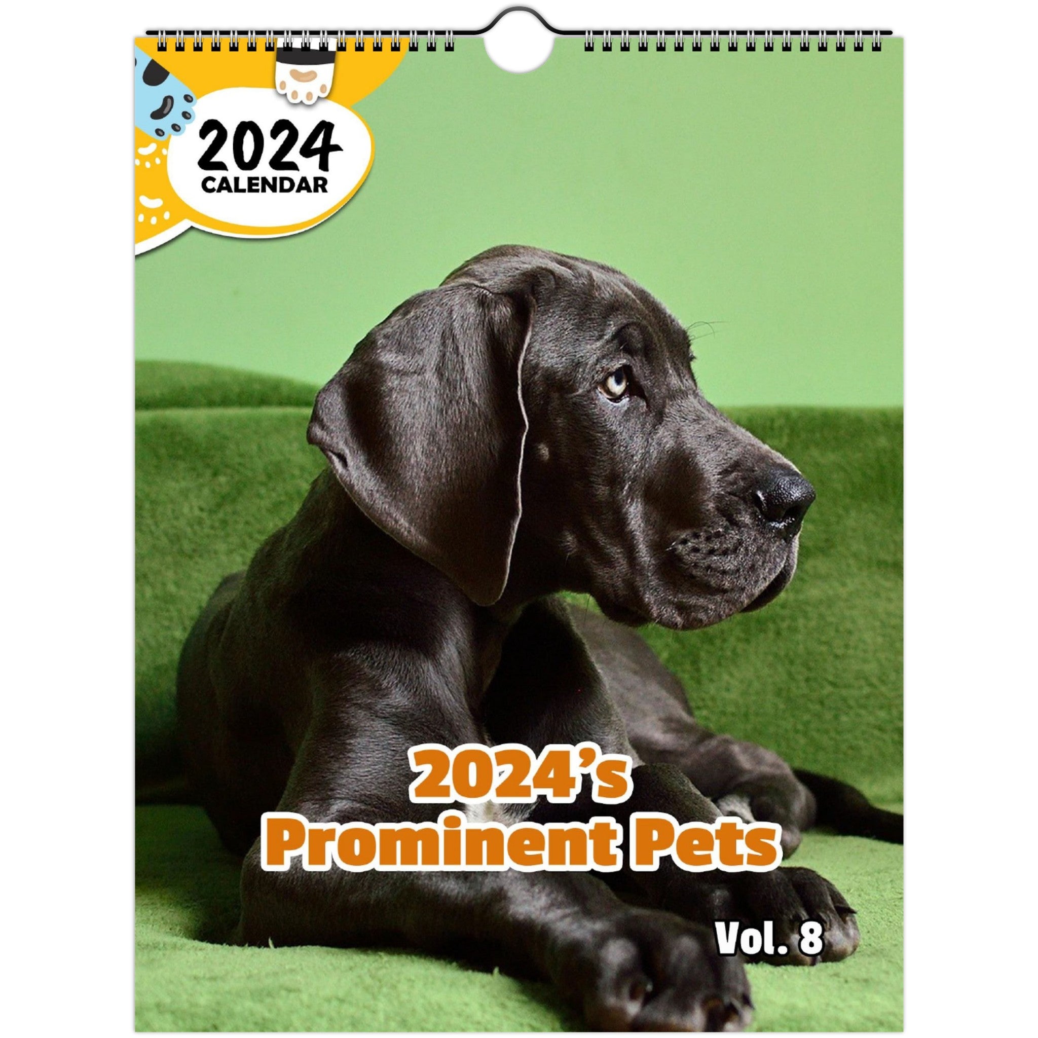 2024's Prominent Pets Volume Eight: 2024 Wall Calendar (Published)