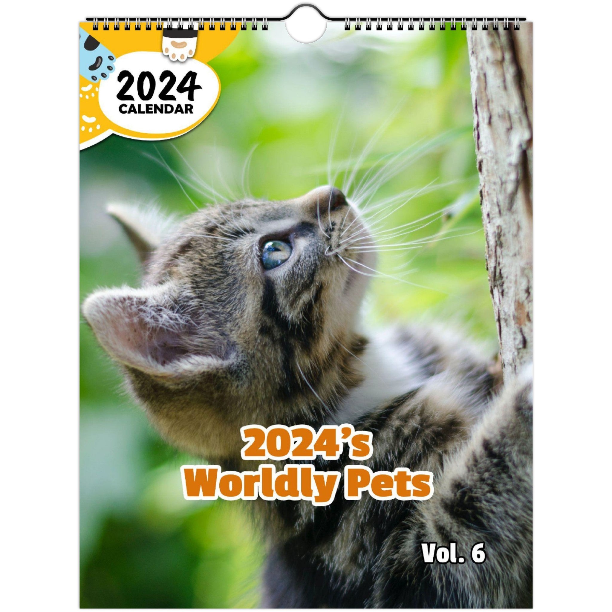 2024's Worldly Pets Volume Six: 2024 Wall Calendar (Published)