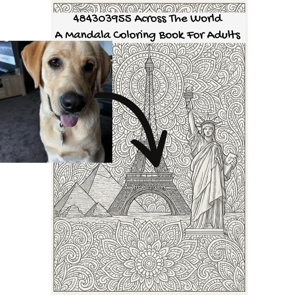484303955 Across The World: A Mandala Coloring Book For Adults