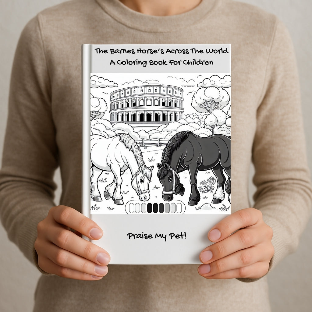 The Barnes Horse’s Across The World: A Coloring Book For Children