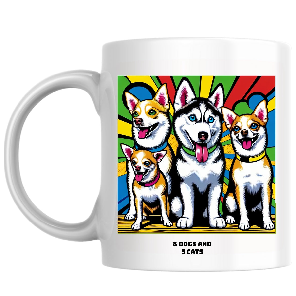 8 dogs and 5 cats the Magnificent: Pop Art Coffee Mug