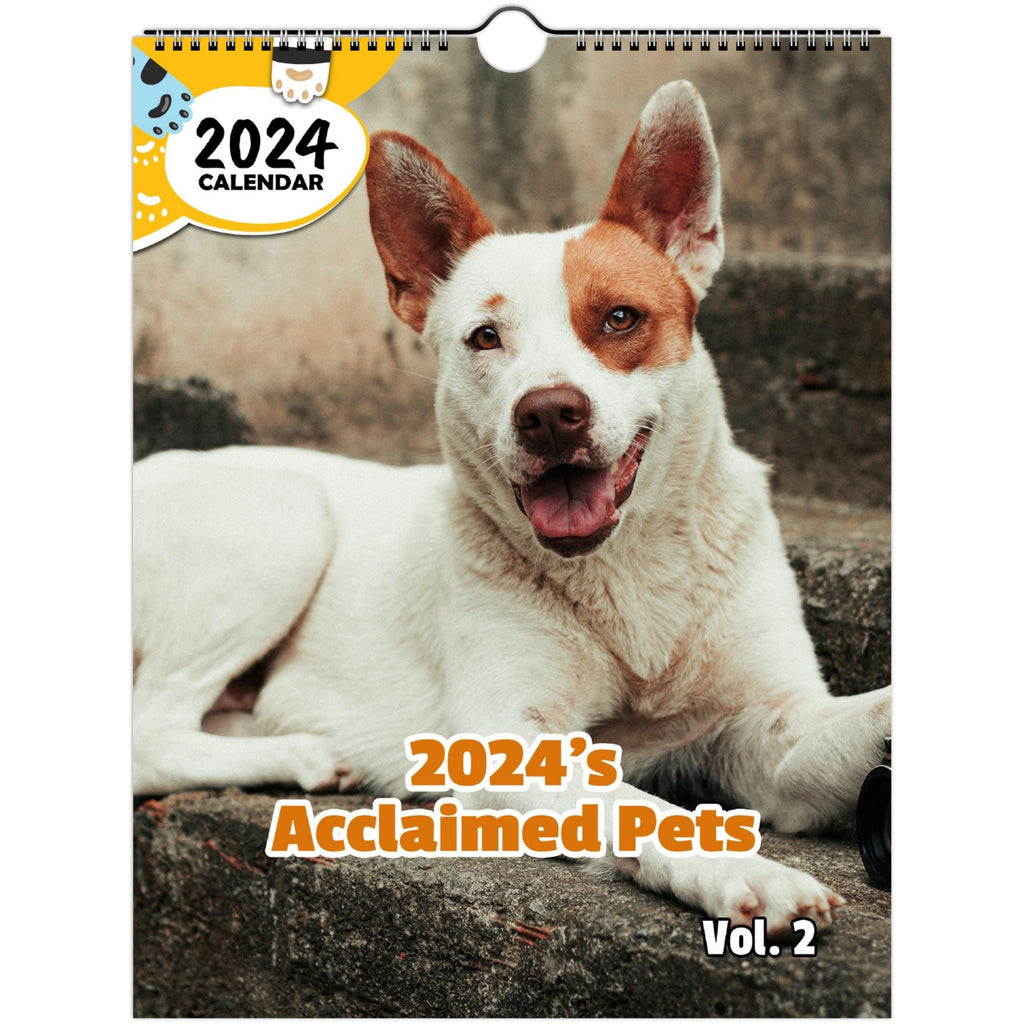 2024's Acclaimed Pets Volume Two: 2024 Wall Calendar (Published)