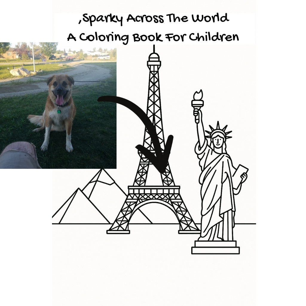 ,Sparky Across The World: A Coloring Book For Children