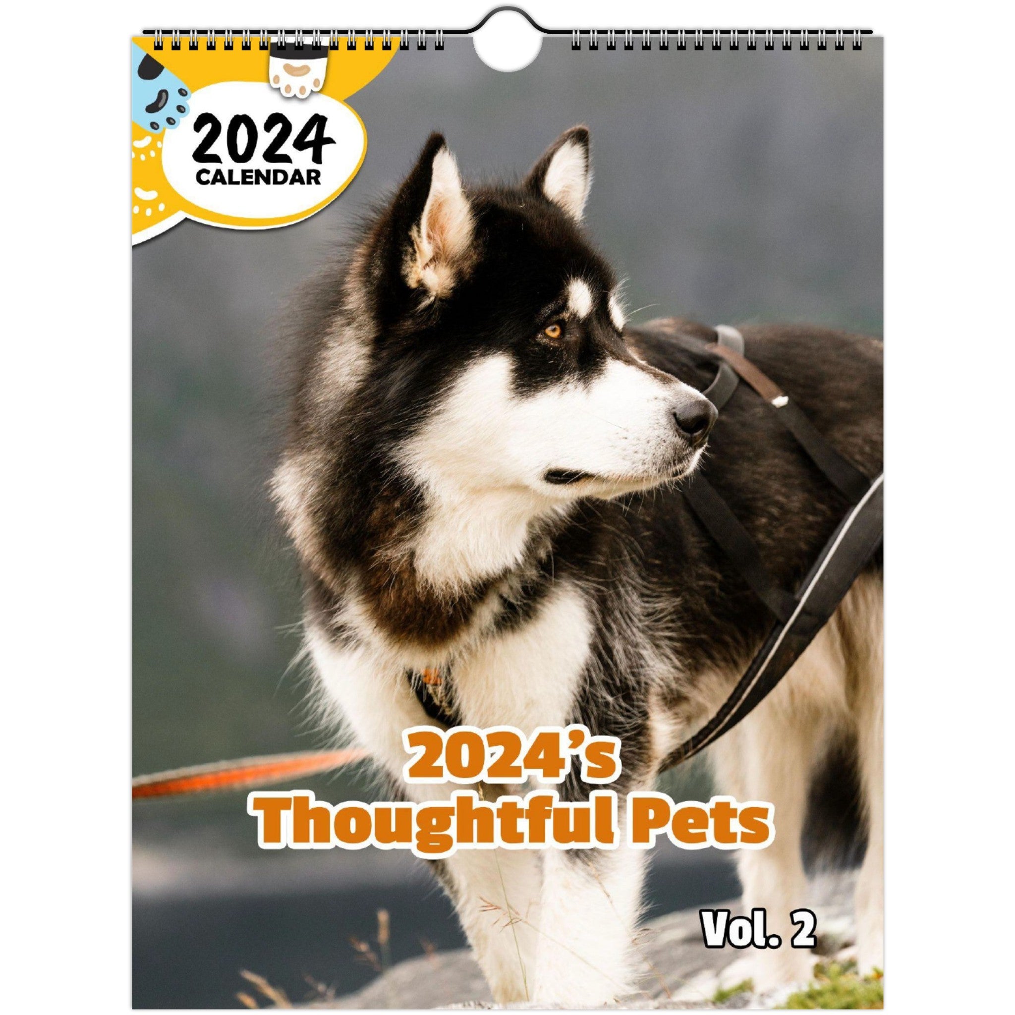 2024's Thoughtful Pets Volume Two: 2024 Wall Calendar (Published)