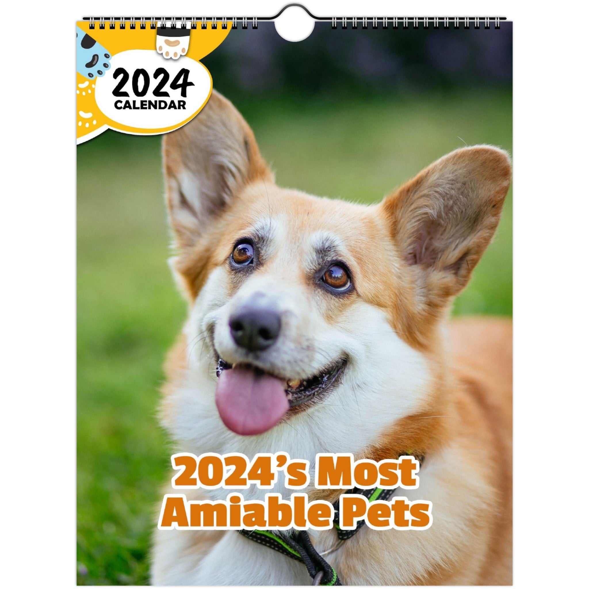 2024's Most Amiable Pets: 2024 Wall Calendar (Published)