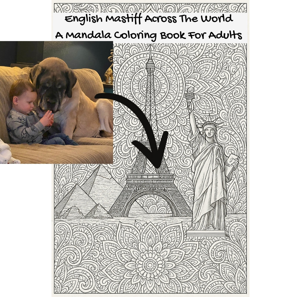 English Mastiff Across The World: A Mandala Coloring Book For Adults