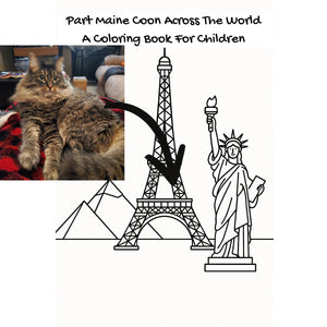 Part Maine Coon Across The World: A Coloring Book For Children