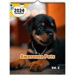 Awesome Pets Volume Six: 2024 Wall Calendar (Published)