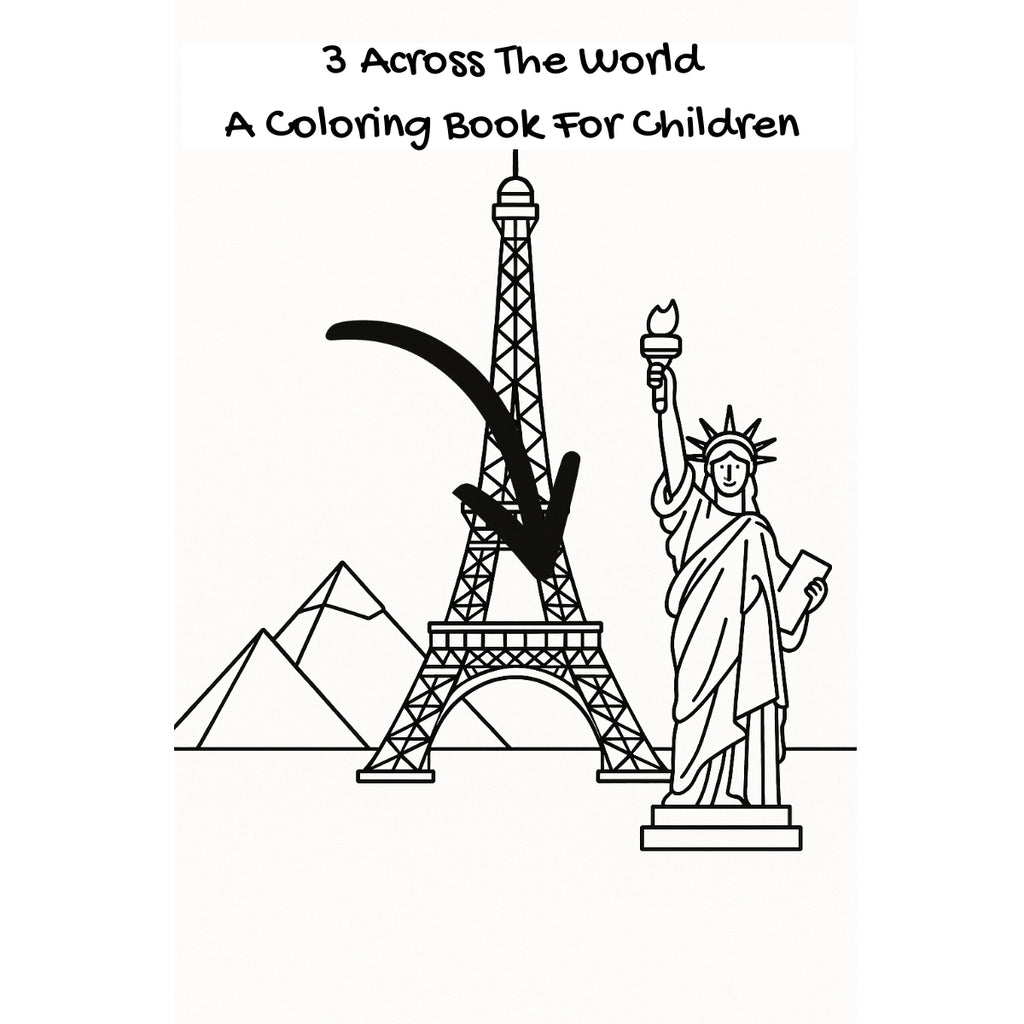 3 Across The World: A Coloring Book For Children