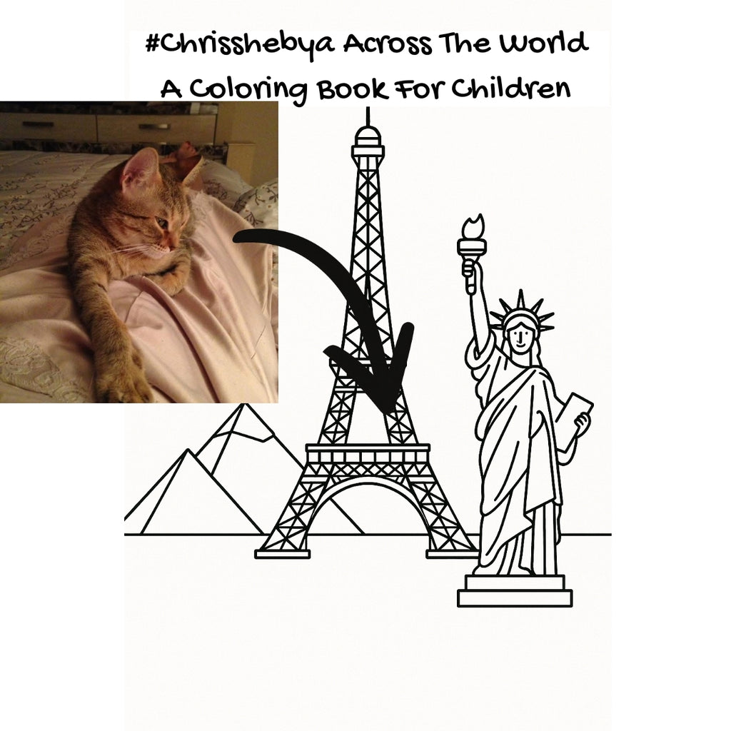 #Chrisshebya Across The World: A Coloring Book For Children