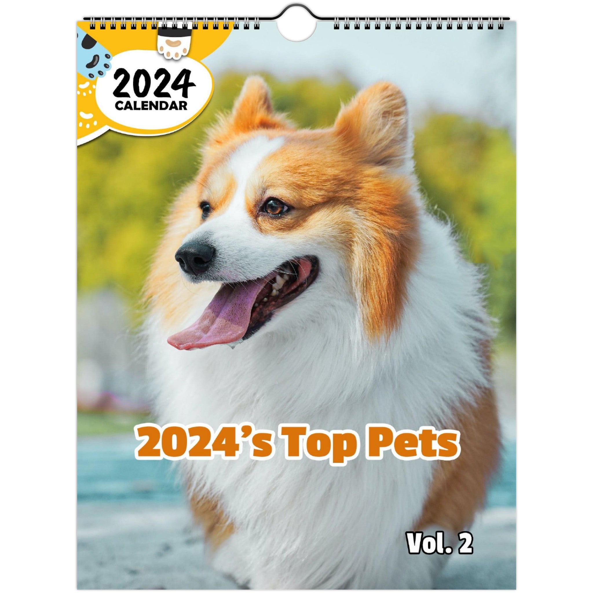 2024's Top Pets Volume Two: 2024 Wall Calendar (Published)