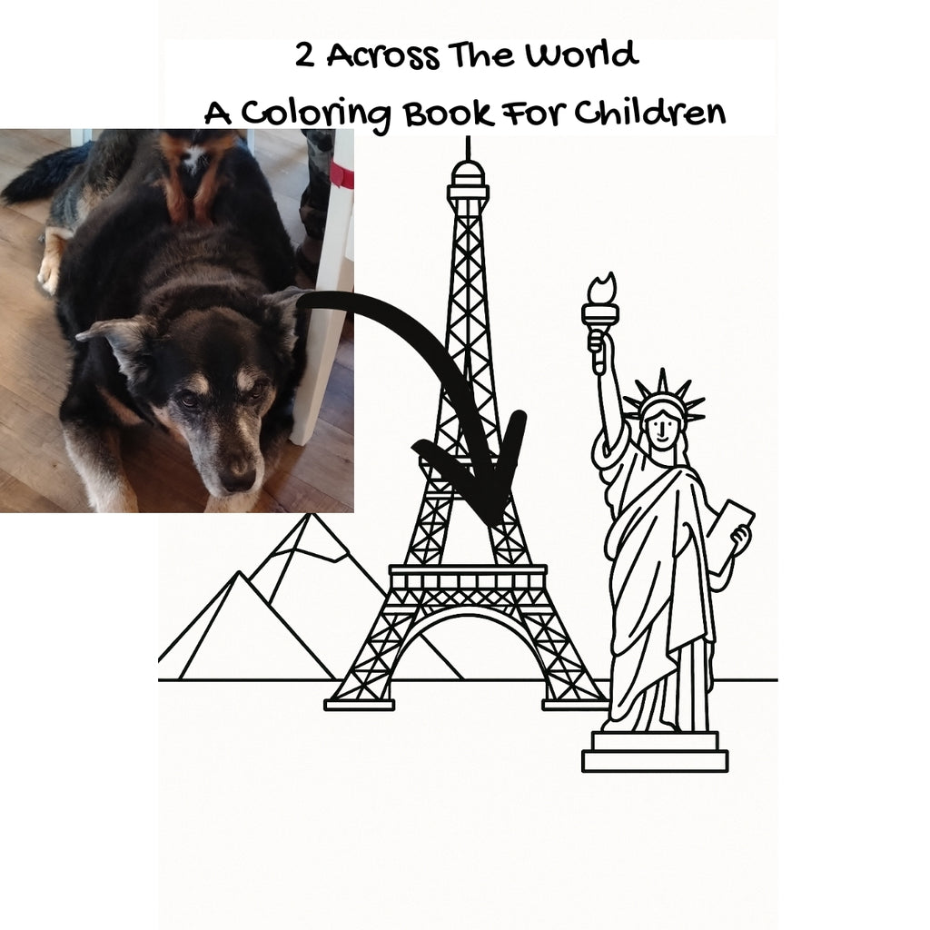 2 Across The World: A Coloring Book For Children