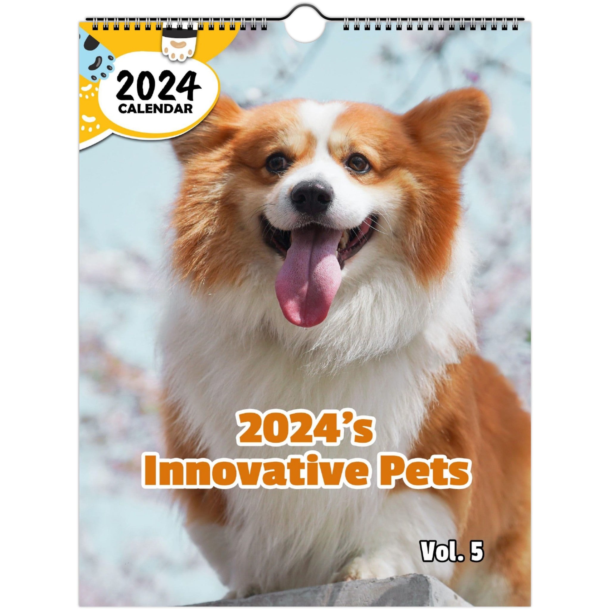 2024's Innovative Pets Volume Five: 2024 Wall Calendar (Published)