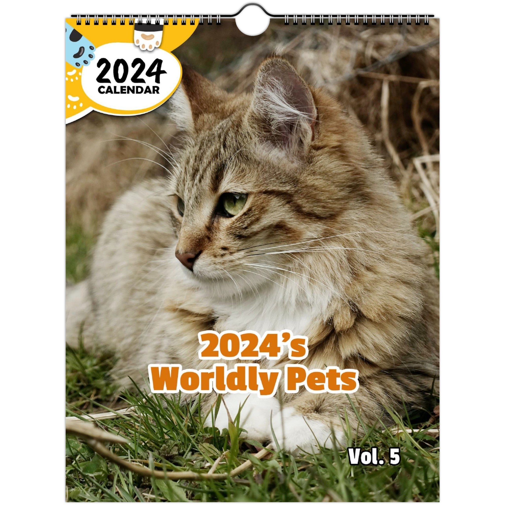 2024's Worldly Pets Volume Five: 2024 Wall Calendar (Published)