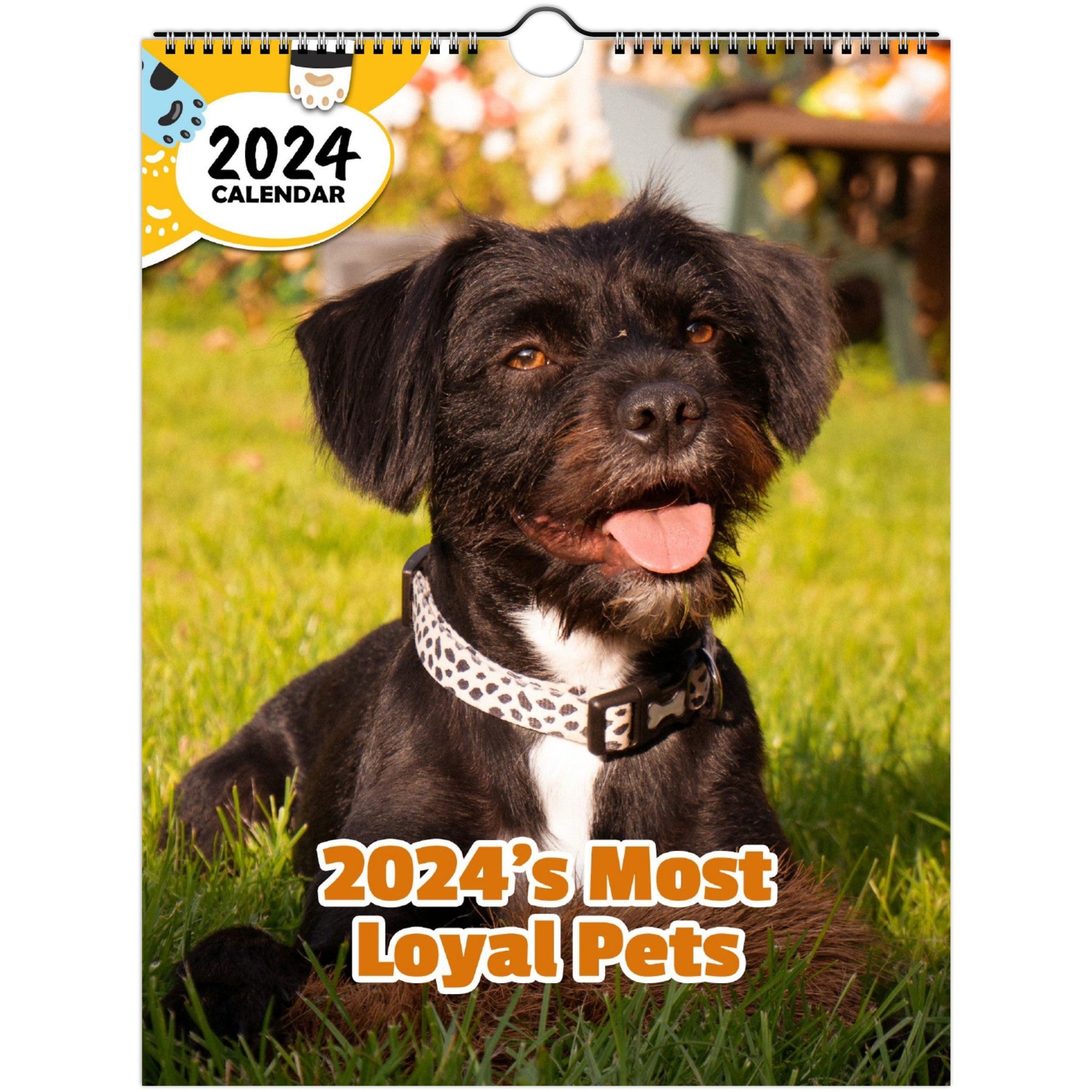 2024's Most Loyal Pets: 2024 Wall Calendar (Published)