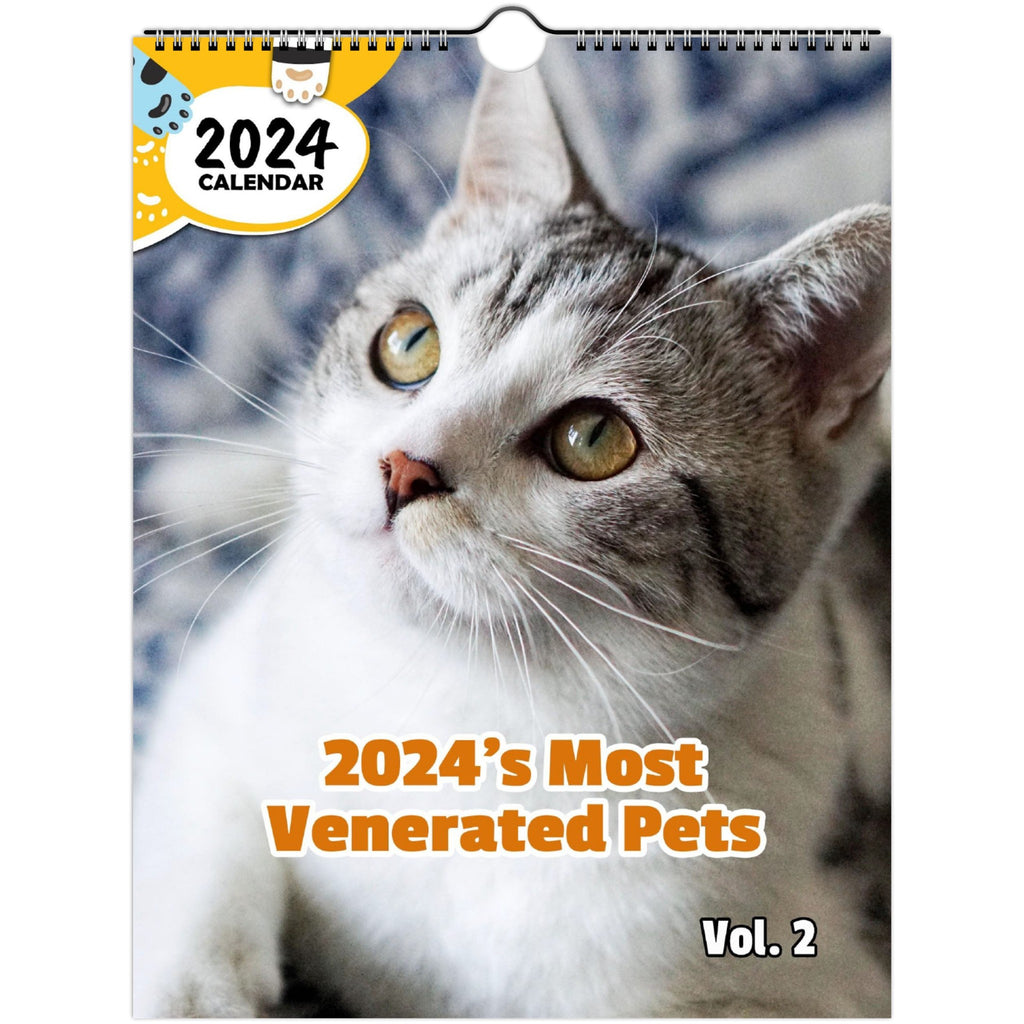 2024's Most Venerated Pets Volume Two: 2024 Wall Calendar (Published)