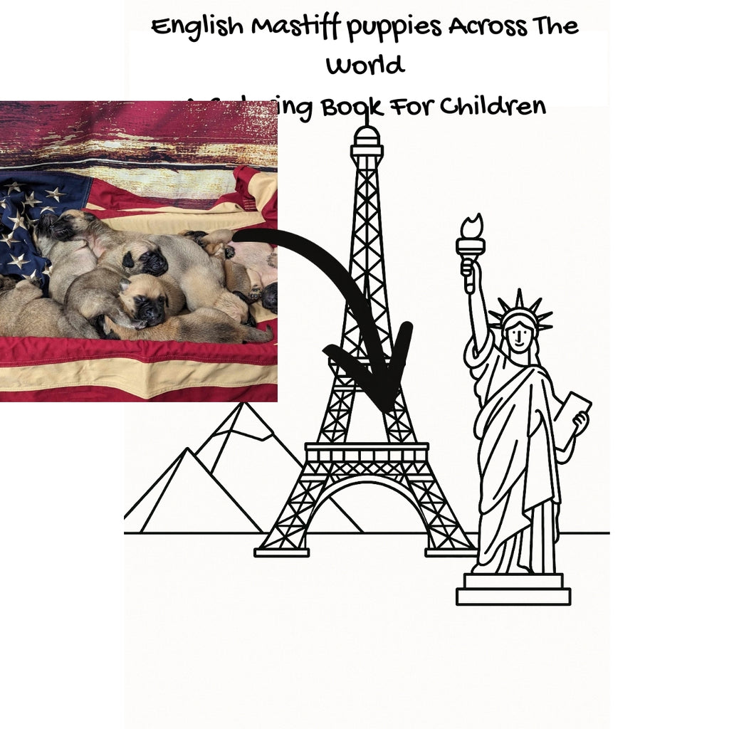 English Mastiff puppies Across The World: A Coloring Book For Children