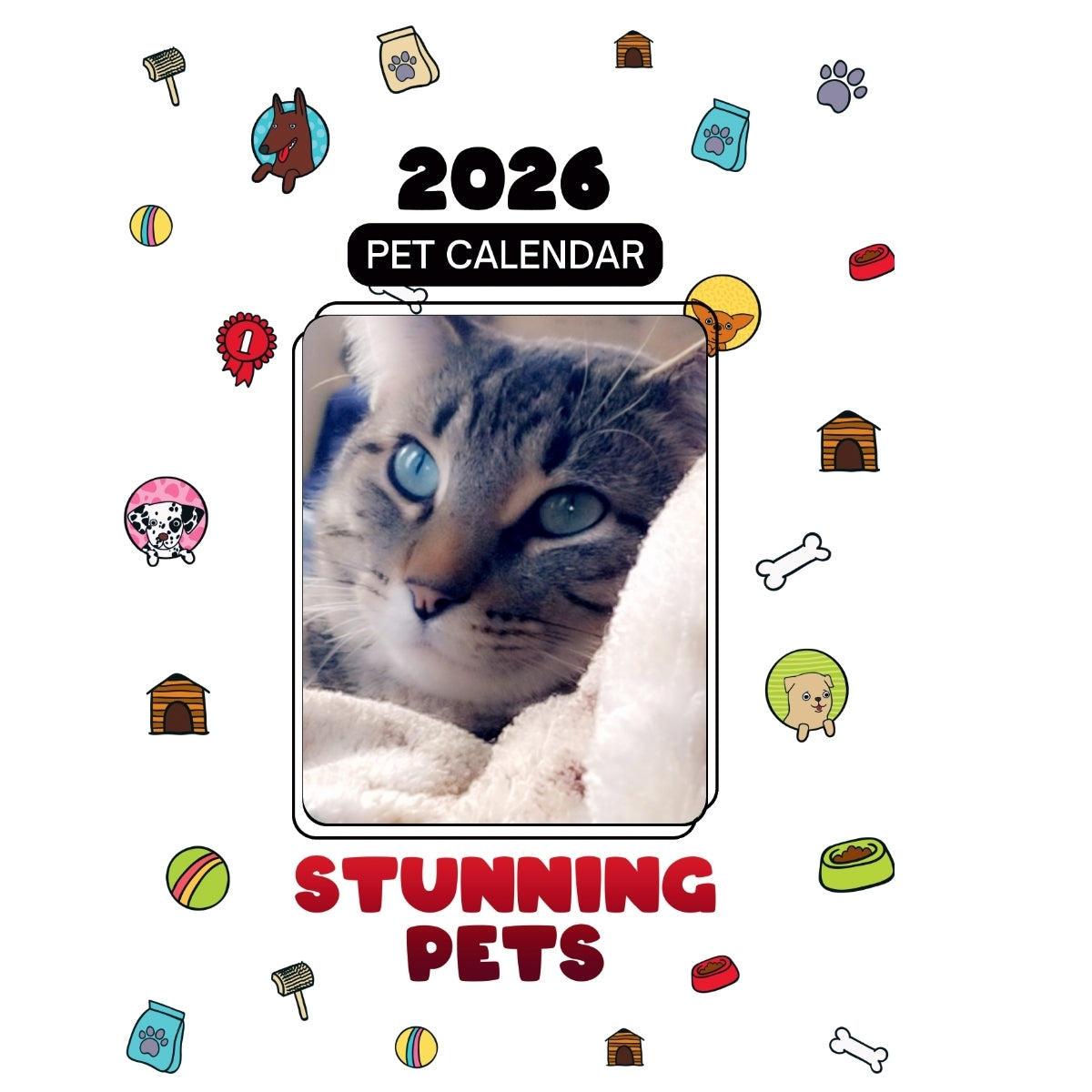 7 Headlines Stunning Pets: A 2026 Pet Calendar