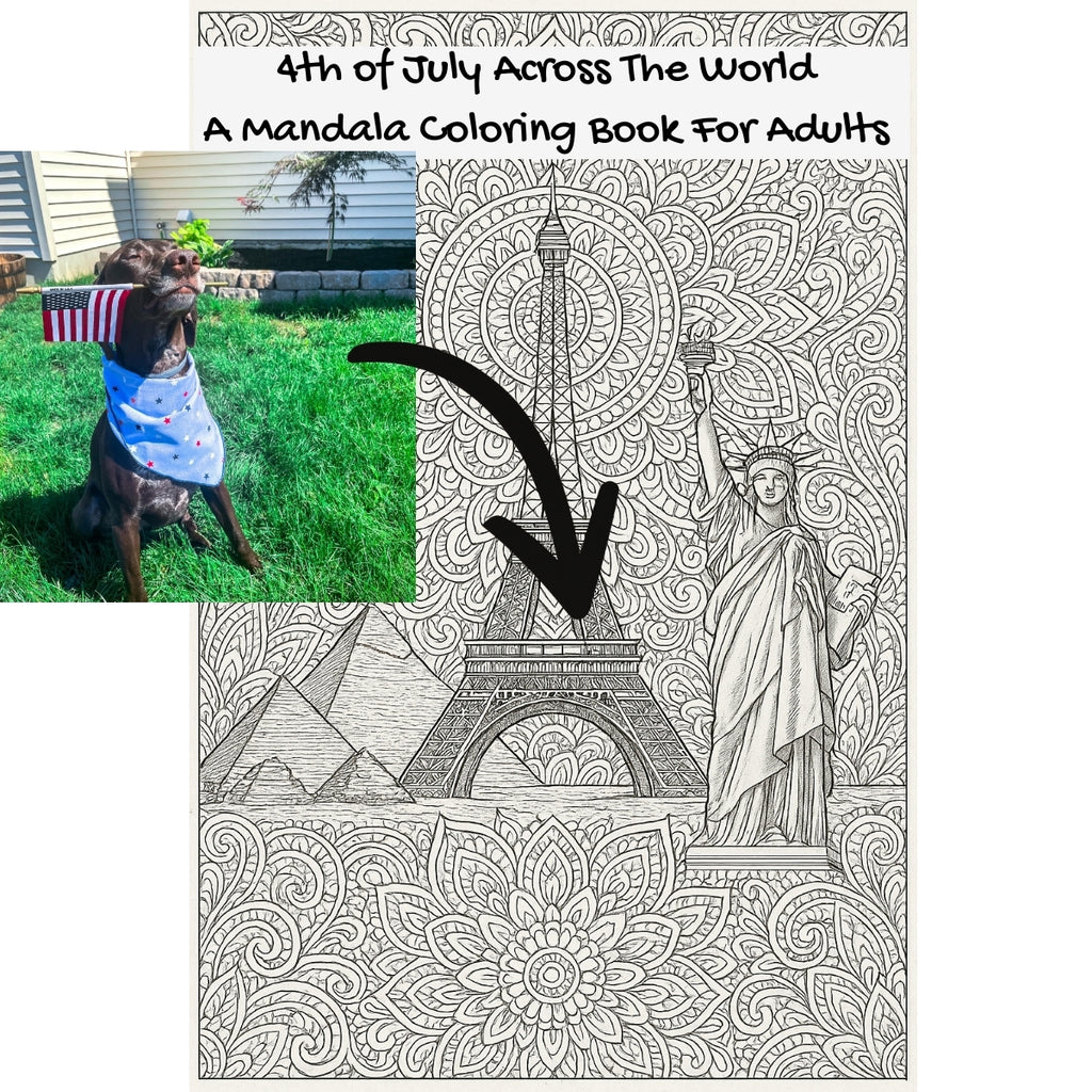 4th of July Across The World: A Mandala Coloring Book For Adults