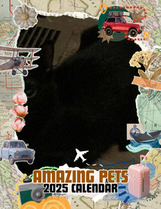 Amazing Pets: 2025 Wall Calendar (Pre-Order)