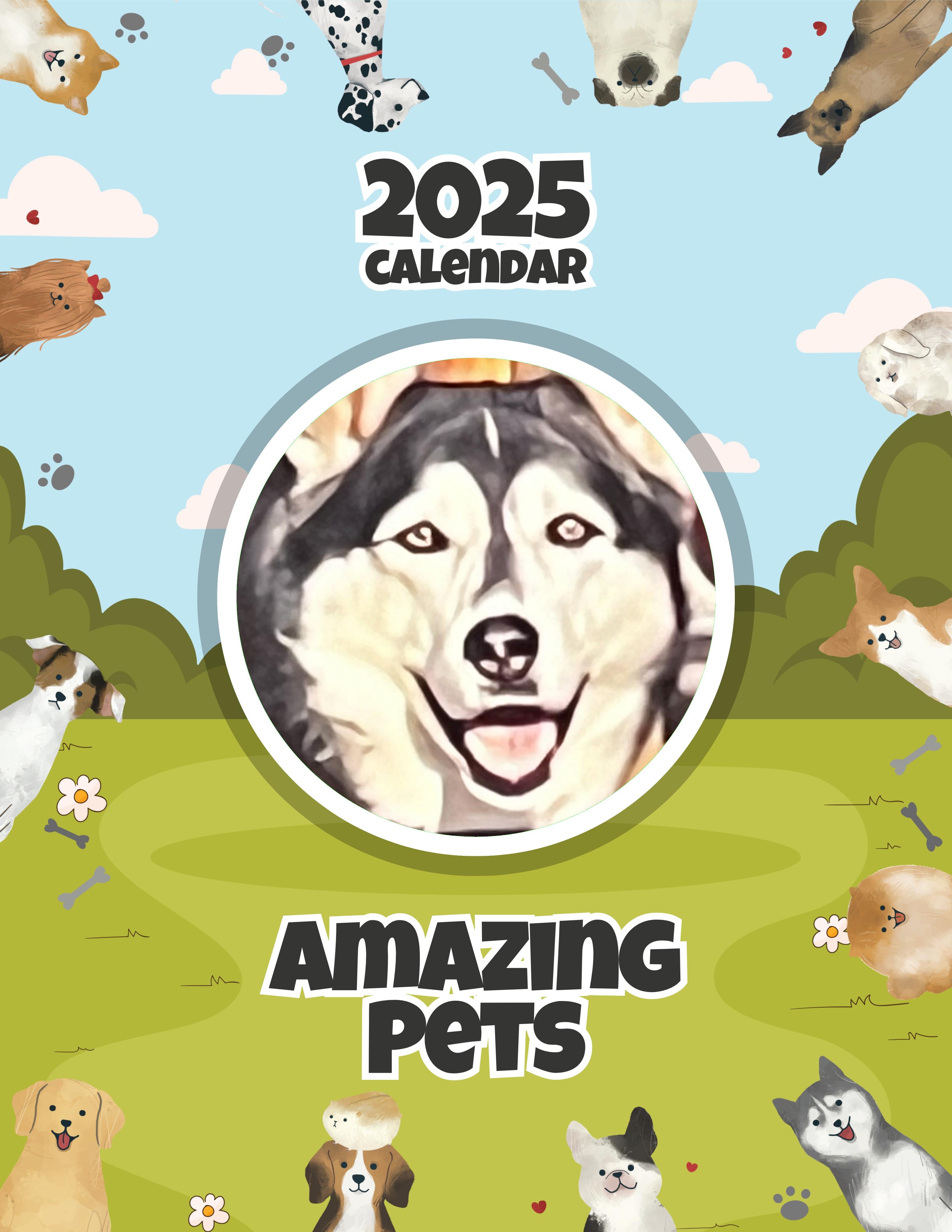Amazing Pets: 2025 Wall Calendar (Pre-Order)