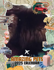 Amazing Pets: 2025 Wall Calendar (Pre-Order)