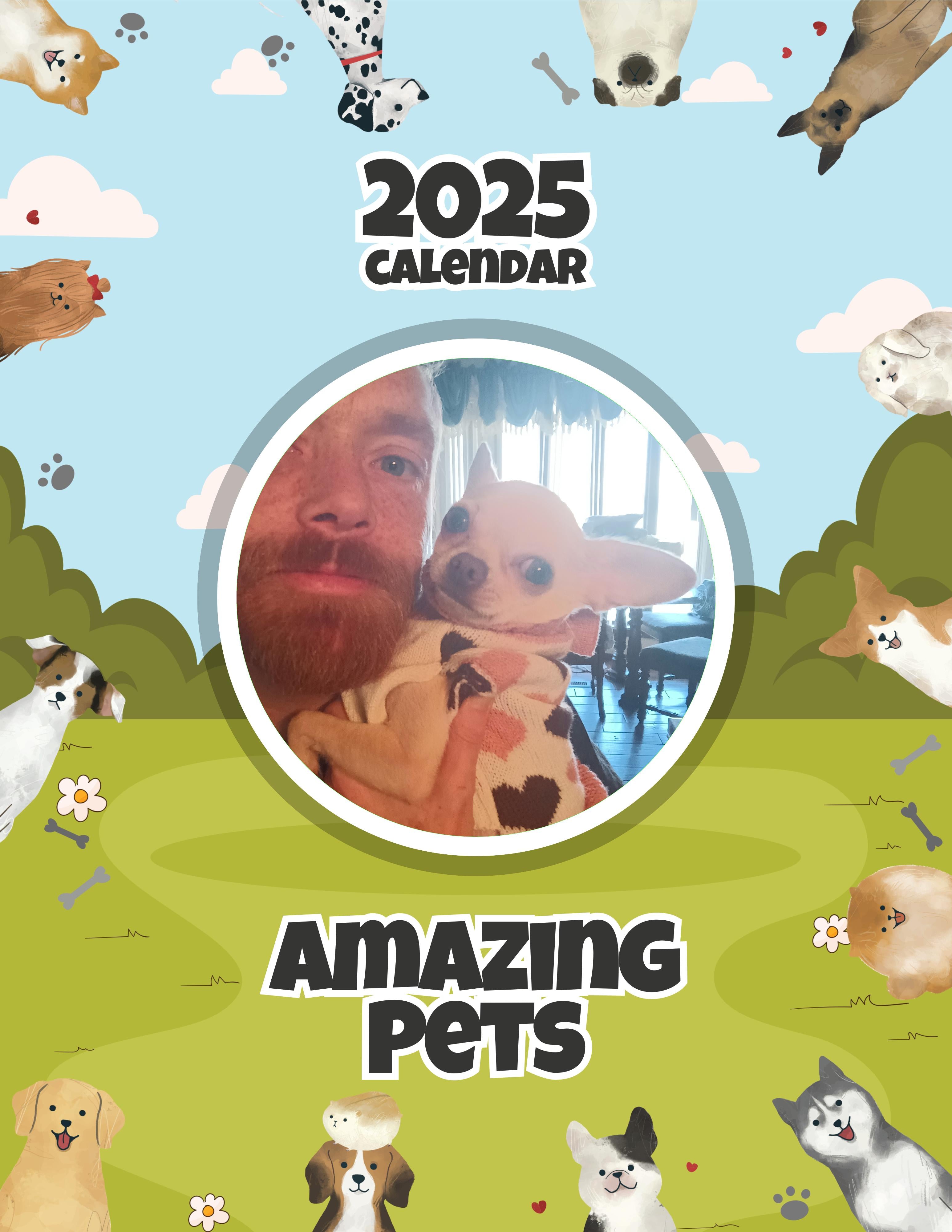 Amazing Pets: 2025 Wall Calendar (Pre-Order)