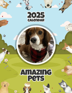 Amazing Pets: 2025 Wall Calendar (Pre-Order)