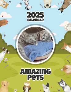 Amazing Pets: 2025 Wall Calendar (Pre-Order)
